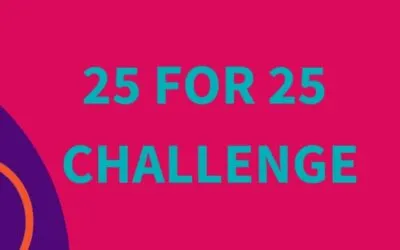 25 for 25 Challenge